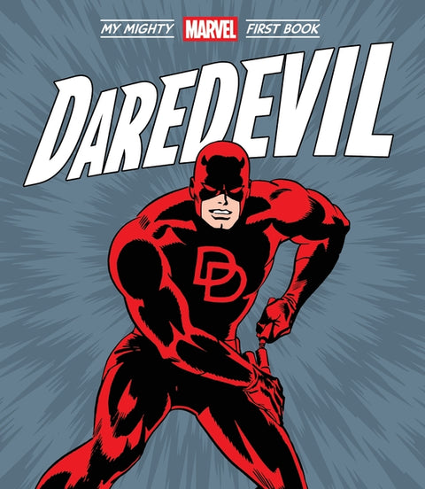 Daredevil: My Mighty Marvel First Book by Marvel Entertainment