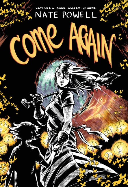 Come Again: An Ozark Horror Story by National Book Award-Winning Graphic Novelist Nate Powell by Powell, Nate