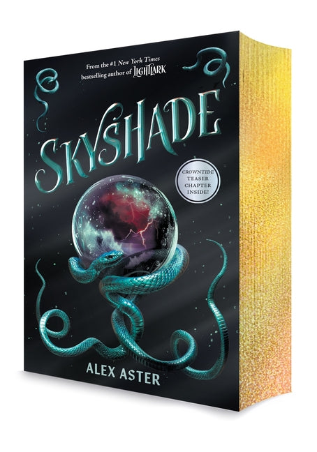 Skyshade (the Lightlark Saga Book 3): A Stunning Gold Foil Edges Edition of the Third Book in the #1 Bestselling YA Fantasy Series Volume 3 by Aster, Alex