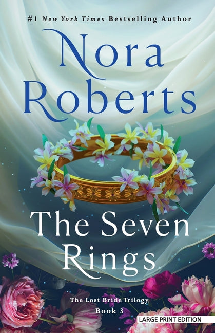 The Seven Rings by Roberts, Nora