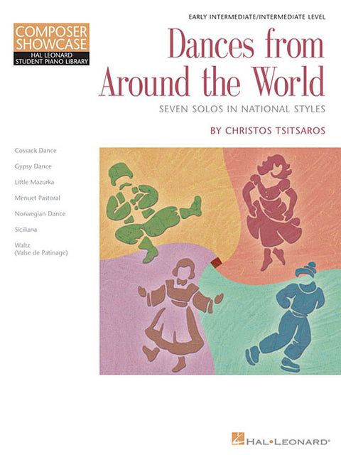 Dances from Around the World: Early Intermediate/Intermediate Level Composer Showcase by Tsitsaros, Christos