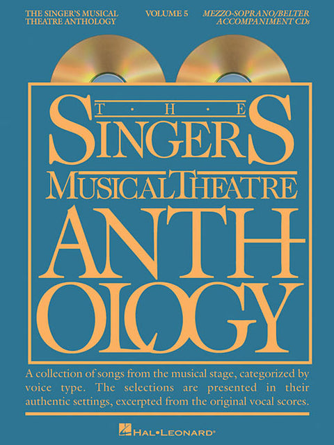The Singer's Musical Theatre Anthology, Volume 5: Mezzo-Soprano/Belter [With 2 CDs] by Hal Leonard Corp