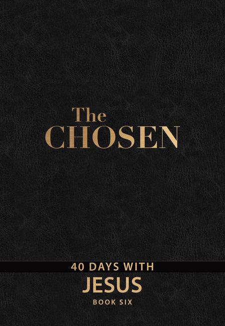 The Chosen Book Six: 40 Days with Jesus by Jenkins, Amanda