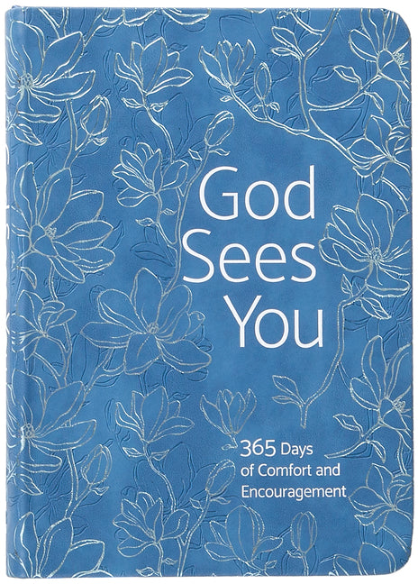 God Sees You: 365 Days of Comfort and Encouragement