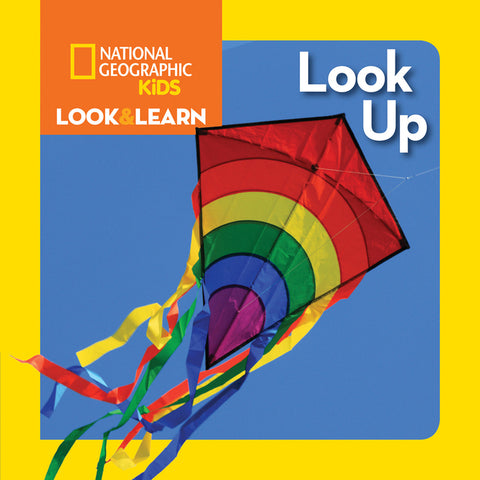 National Geographic Kids Look & Learn: Look Up