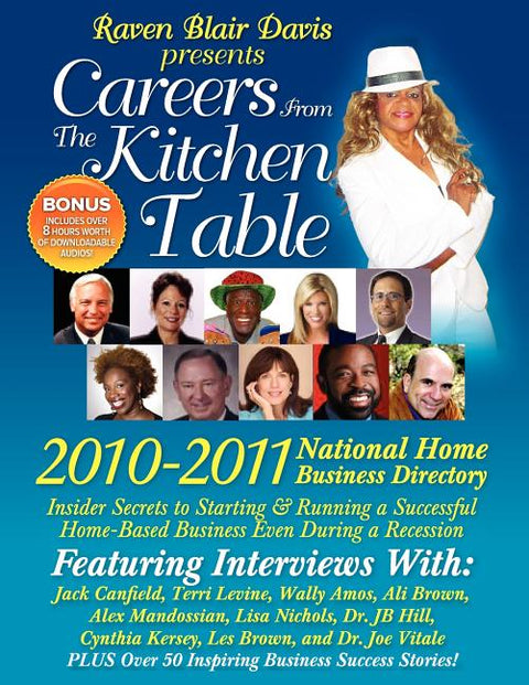Careers from the Kitchen Table 2010 National Home Business Dcareers from the Kitchen Table 2010 National Home Business Directory Irectory