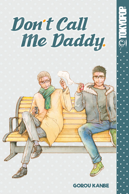 Don't Call Me Daddy by Kanbe, Gorou
