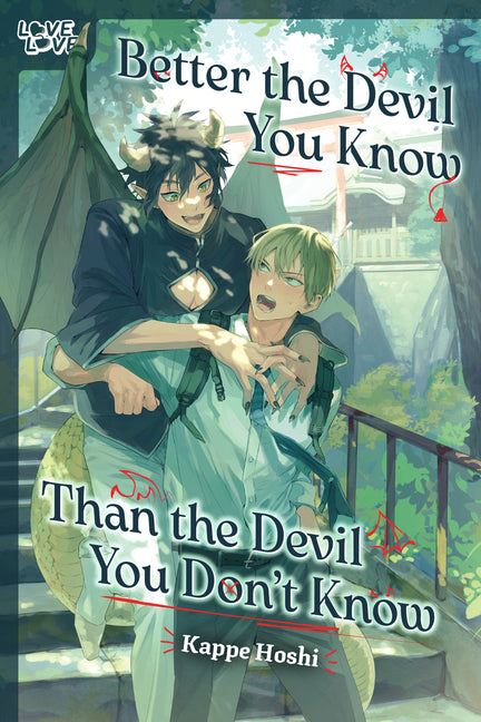 Better the Devil You Know Than the Devil You Don't Know by Hoshi, Kappe