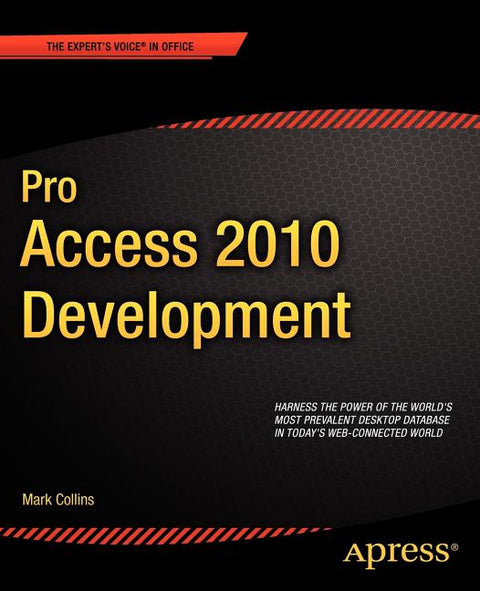 Pro Access 2010 Development by Collins, Mark
