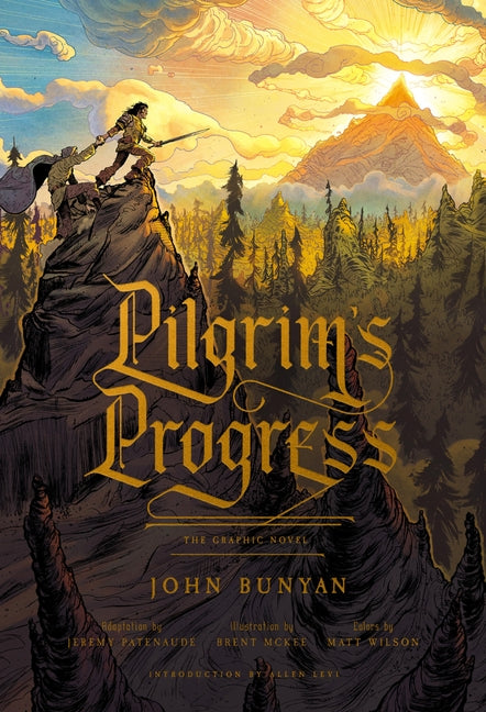 Pilgrim's Progress: The Graphic Novel by Bunyan, John