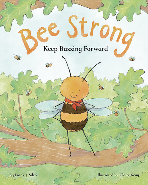 Bee Strong: Keep Buzzing Forward