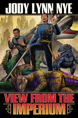 View from the Imperium by Nye, Jody Lynn