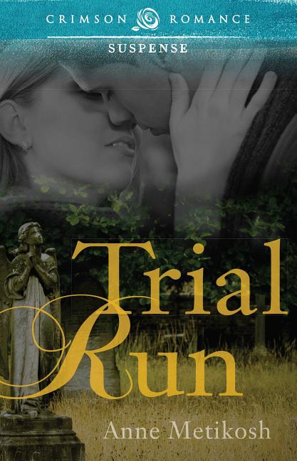 Trial Run