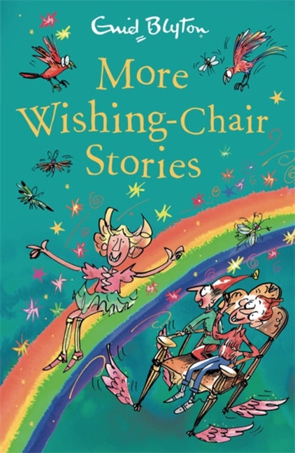 More Wishing-Chair Stories: Book 3 by Blyton, Enid