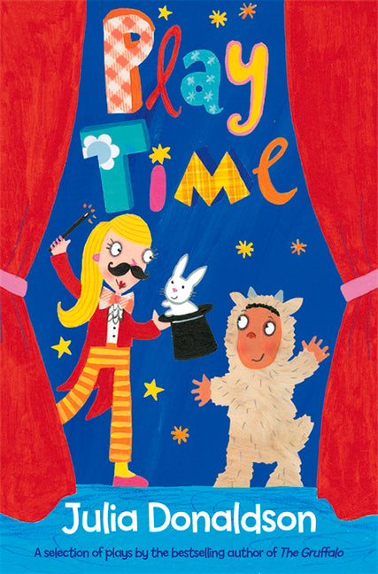 Play Time: Plays for all ages by Donaldson, Julia
