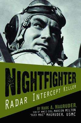 Nightfighter: Radar Intercept Killer by Magruder, Mark
