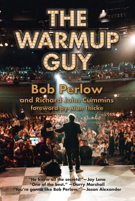 The Warmup Guy by Perlow, Bob
