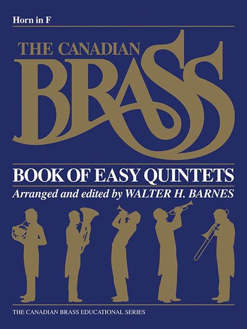 The Canadian Brass Book of Easy Quintets: French Horn