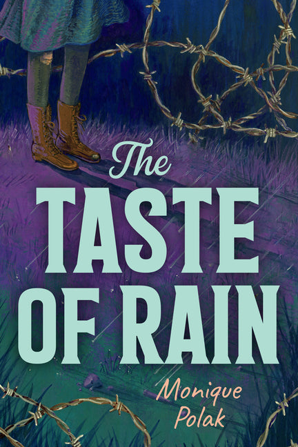 The Taste of Rain by Polak, Monique