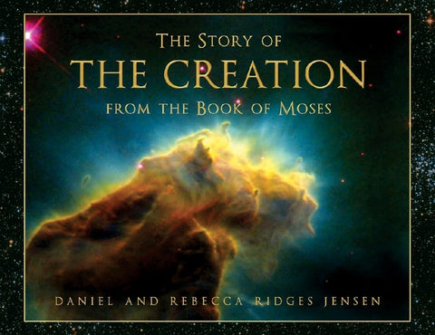 Creation from the Book of Moses by Jensen, Rebecca