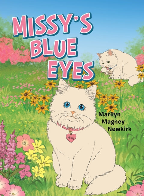 Missy's Blue Eyes by Newkirk, Marilyn Magney