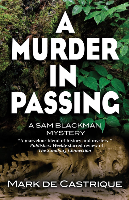 A Murder in Passing: A Sam Blackman Mystery by de Castrique, Mark