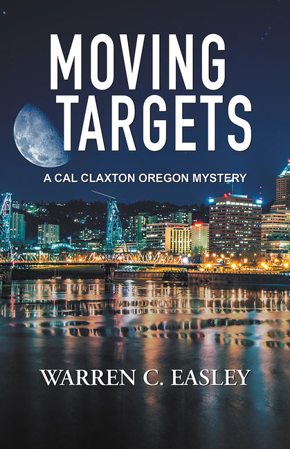 Moving Targets LP by Easley, Warren C.