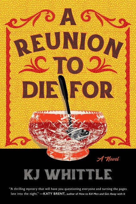 A Reunion to Die for by Whittle, Kj