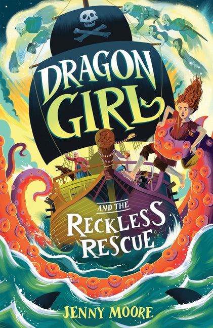 Dragon Girl and the Reckless Rescue by Moore, Jenny