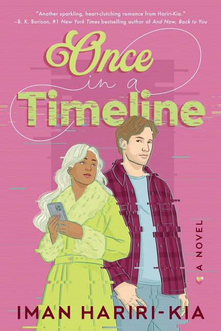 Once in a Timeline by Hariri-Kia, Iman