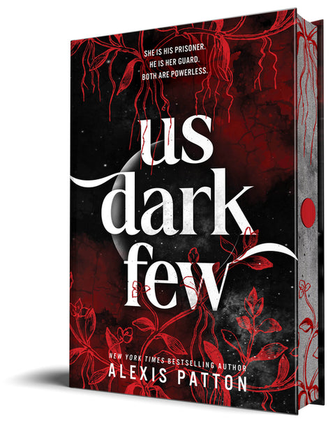 Us Dark Few by Patton, Alexis