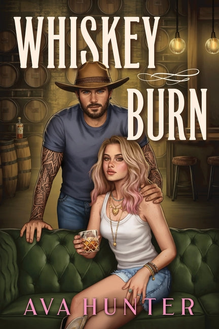 Whiskey Burn (Standard Edition) by Hunter, Ava