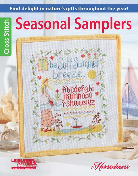 Seasonal Samplers Cross Stitch: Find Delight in Nature's Gifts Throughout the Year! by Herrschners