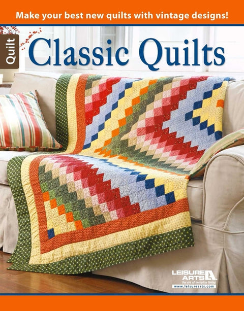 Classic Quilts: 8 Projects, Delightful Blocks