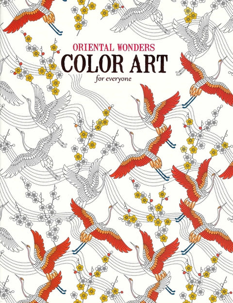 Oriental Wonders Color Art for Everyone: 24 Designs to Brighten Your Day