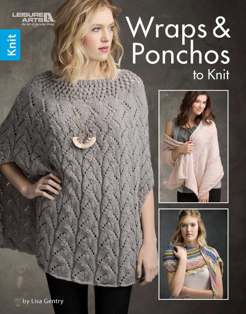 Wraps & Ponchos to Knit by Gentry, Lisa