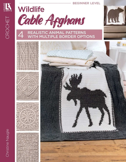 Wildlife Cable Afghans: Crochet Patterns Inspired by the Great Outdoors by Naugle, Christine