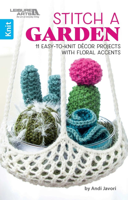 Stitch a Garden--18 Designs Charted for Beading and Cross Stitch by Javori, Andi
