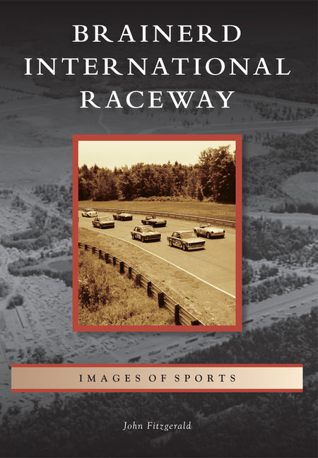 Brainerd International Raceway by Fitzgerald, John