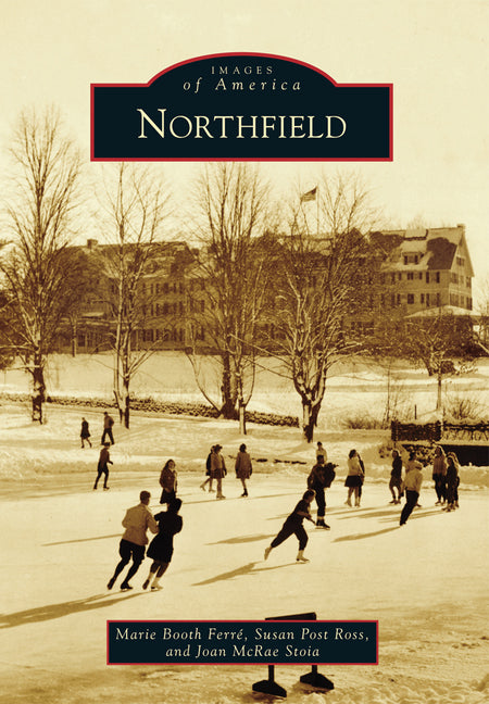 Northfield by FerrÃ©, Marie