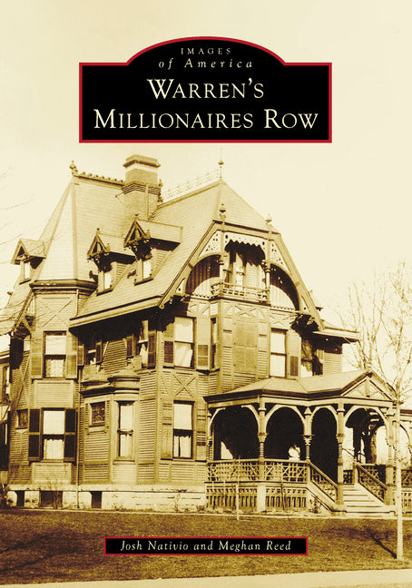Warren's Millionaires Row by Reed, Meghan