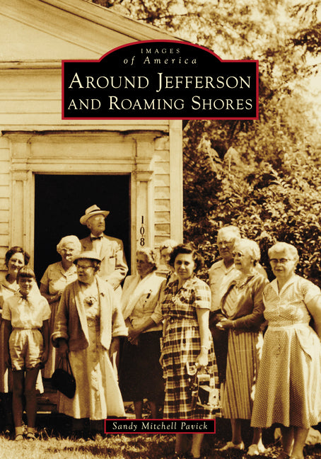 Around Jefferson and Roaming Shores
