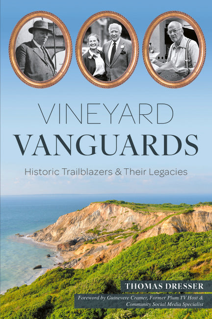 Vineyard Vanguards: Historic Trailblazers & Their Legacies