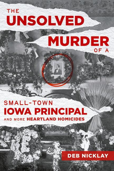 The Unsolved Murder of a Small-Town Iowa Principal and More Heartland Homicides