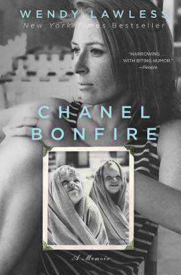 Chanel Bonfire: A Book Club Recommendation! by Lawless, Wendy