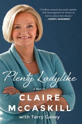 Plenty Ladylike by McCaskill, Claire