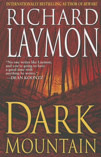 Dark Mountain by Laymon, Richard