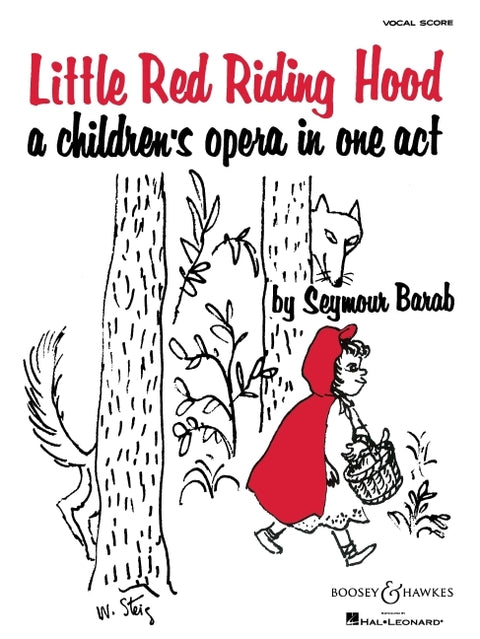 Little Red Riding Hood: Children's Opera in One Act by Barab, Seymour