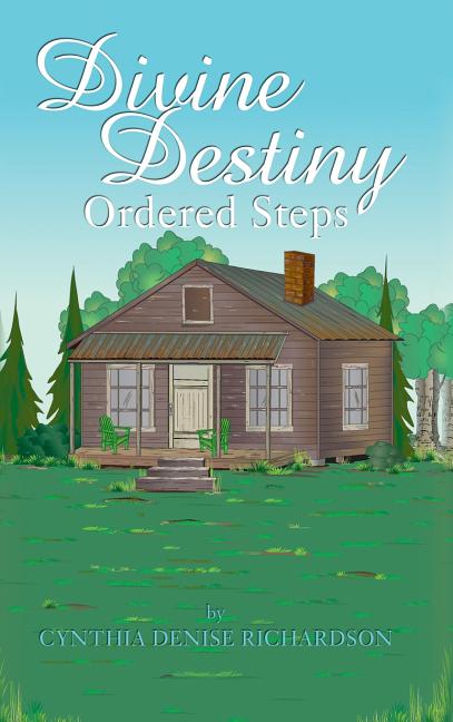 Divine Destiny: Ordered Steps