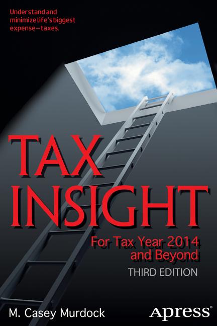 Tax Insight: For Tax Year 2014 and Beyond